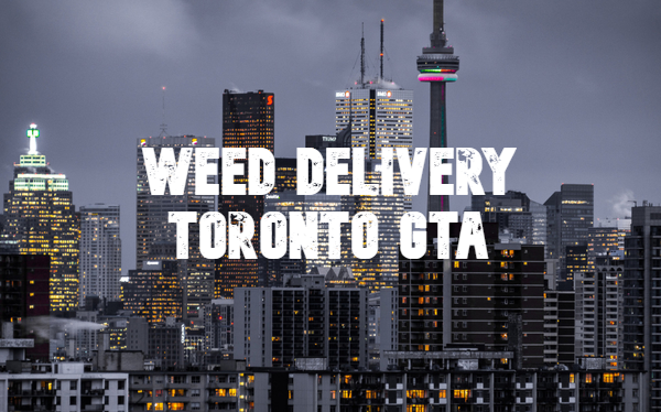 weed delivery toronto gta