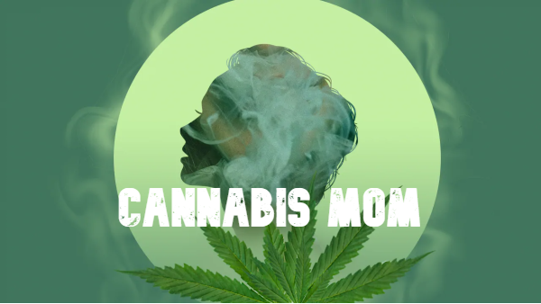 Cannabis Mom